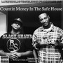 Countin Money in the Safe House (Explicit)