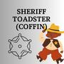 Sheriff Toadster Coffin