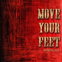 Move Your Feet