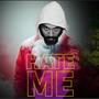 Hate Me (Explicit)