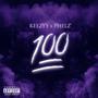 100 (feat. Phelz') [Explicit]