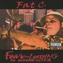 Fear and Loathing in Minnesota (Explicit)