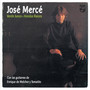 José Merce / Verde Junco / Hondas Raices