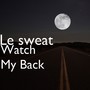 Watch My Back (Explicit)