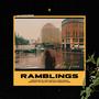 Ramblings (Explicit)