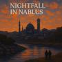 Nightfall in Nablus