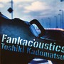 Fankacoustics