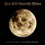 You Will Have the Moon (feat. Mali Sastri)