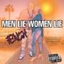 Men Lie Women Lie (Explicit)