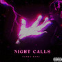 Night Calls (Explicit)