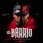 Del Barrio (Explicit)