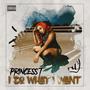 I Do What I Want (Explicit)