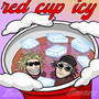 Red Cup Icy (Explicit)