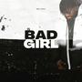 Bad girl