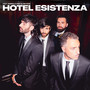 Hotel esistenza (Explicit)