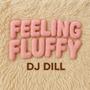 Feeling Fluffy