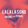 La La La Song (feat. Pitbull)