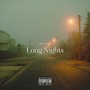 Long Nights (Explicit)