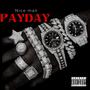 Payday (feat. Kid bloom & Hunny)