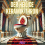 Der heilige Keramik Thron