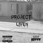 Project liven (Explicit)