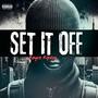 Set It Off (Explicit)