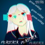 Murderer (Explicit)