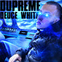 Dupreme (Explicit)