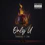 Only U (feat. Zani)