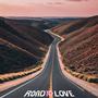 Road to love (Explicit)