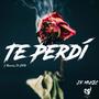 Te Perdí (feat. CHR)