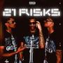 21 RISKS (Explicit)