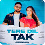 Tere Dil Tak