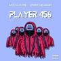 Player 456 (feat. Osiris the Highes) [Explicit]