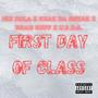 First Day Of Class (feat. Keak Da Sneak, Brah Heff & U.S.D.A.) [Explicit]