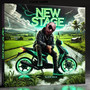 New Stage (Explicit)