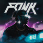 FONK (feat. Ashiro & 78) [Explicit]