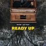 Ready Up (Explicit)