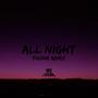 All Night (Phonk Remix) [Explicit]