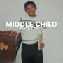 Middle Child Freestyle (Explicit)