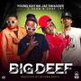 Big Deef (Explicit)