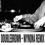 DoubleBrown (feat. MĀ & HUIA ARIKI) [WYNONA REMIX] [Explicit]