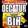 Decatur bih (feat. Mike Avery & Jaytv) [Explicit]