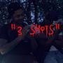 3ShotS (feat. Flyyboy Rod) [Explicit]