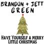 Have Yourself A Merry Little Christmas (feat. Jett Green)