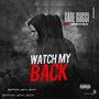 Watch My Back (feat. Jimmy Boi) (Explicit)