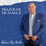 Trazos de Mi Alma II (Explicit)