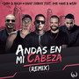 Andas En Mi Cabeza (Remix)