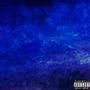 Blue Smoke (Explicit)