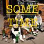 Sometimes (Explicit)